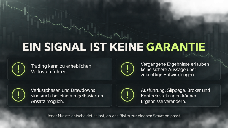 Ein Signal ist keine Garantie Ein Signal ist keine Garantie
